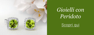 Gioielli con Peridoto