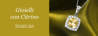 Gioielli con Citrino